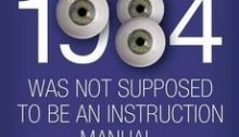 Snoopers Charter: 1984 was not supposed to be used as an instruction manual